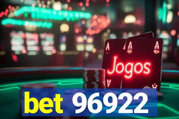 bet 96922